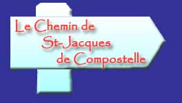 Le Chemin de St-Jacques de Compostelle